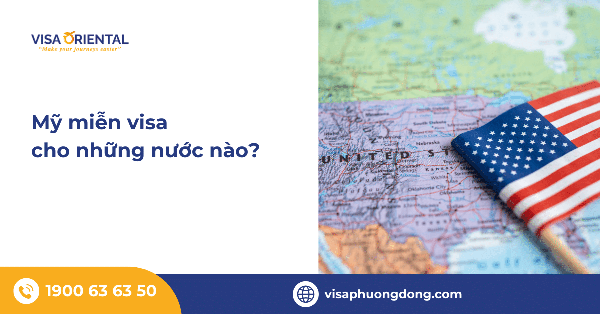 Các nước được miễn thị thực Mỹ