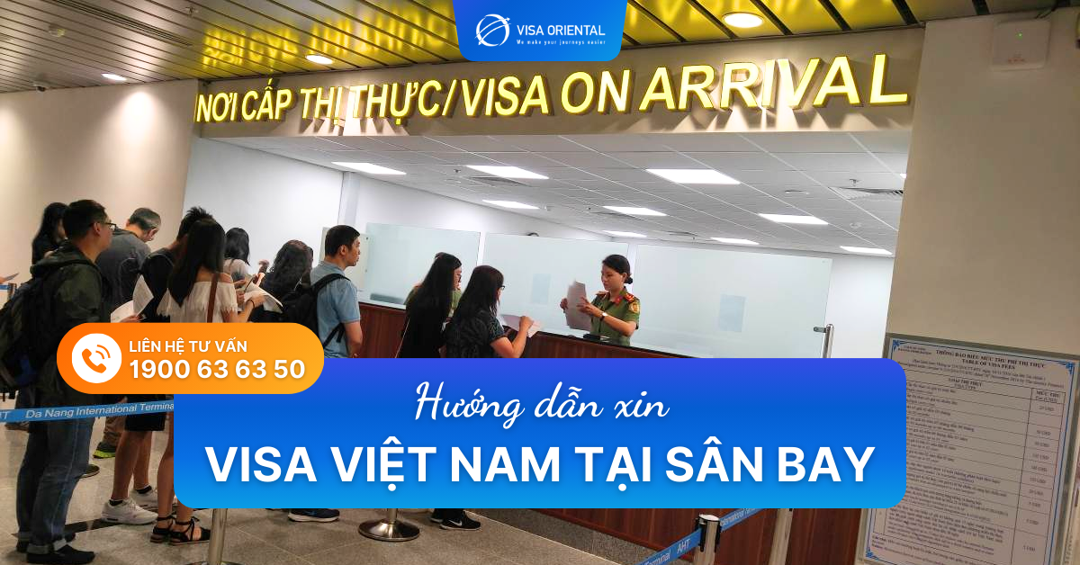 Cách xin visa Việt Nam tại sân bay