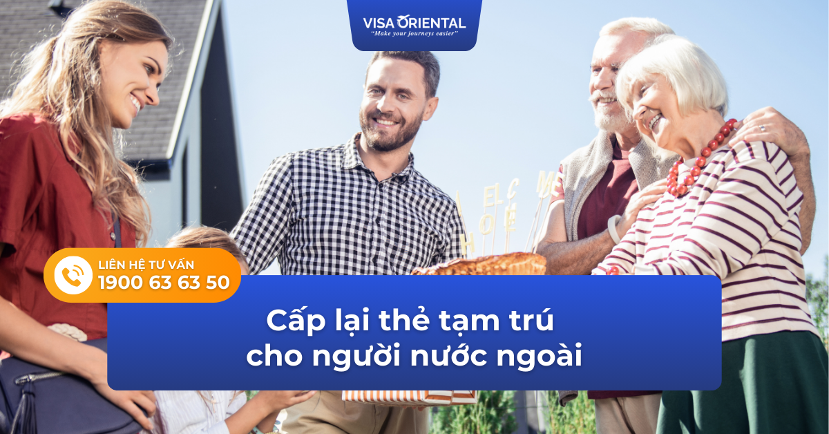 Cấp lại thẻ tạm trú cho người nước ngoài