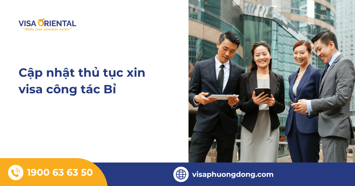 Cập nhật thủ tục xin visa công tác Bỉ