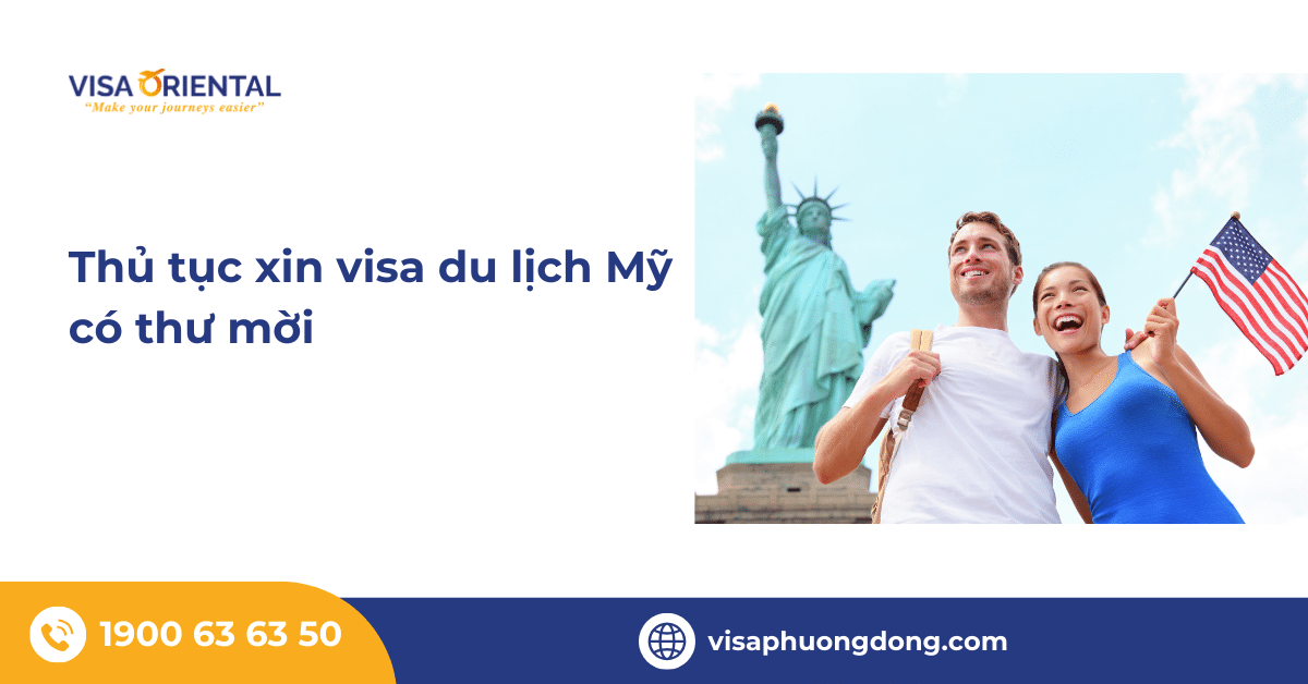 Cập nhật thủ tục xin visa du lịch Mỹ có thư mời