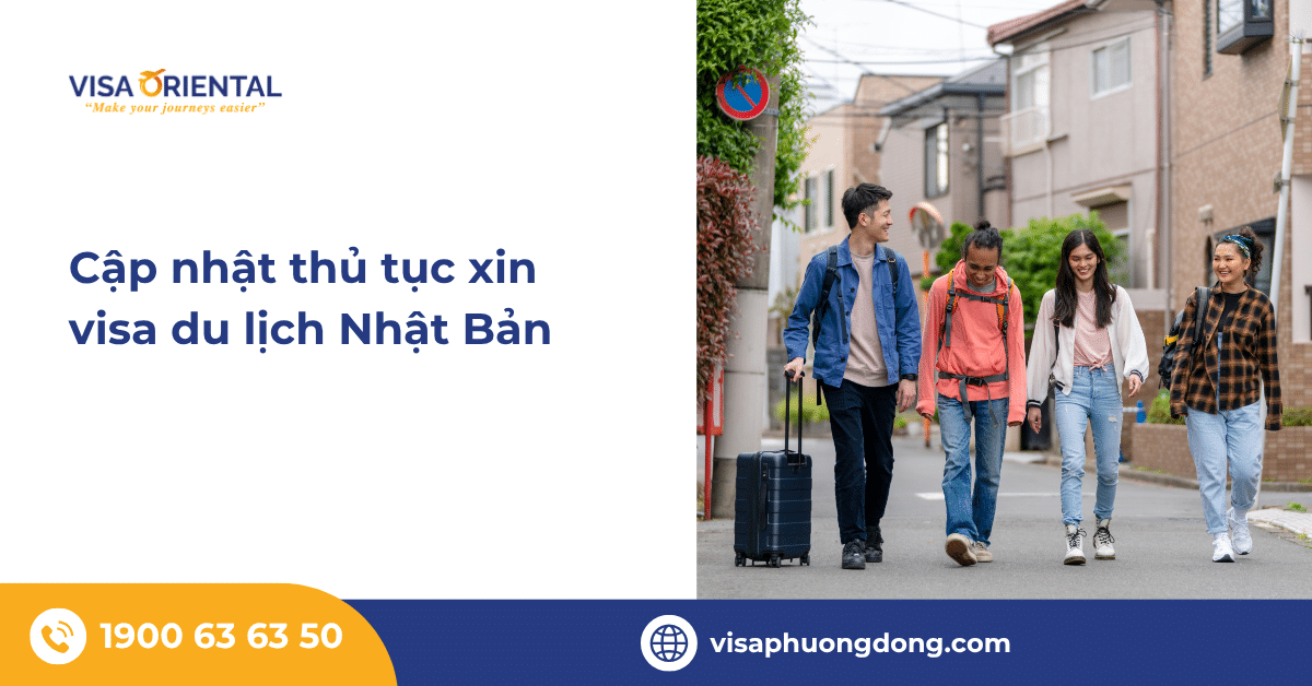 Cập nhật thủ tục xin visa du lịch Nhật Bản