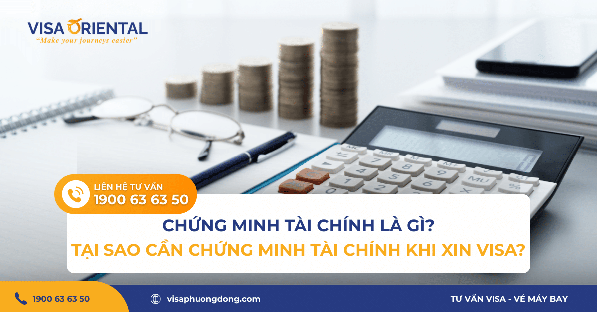 Cách chứng minh tài chính để xin visa