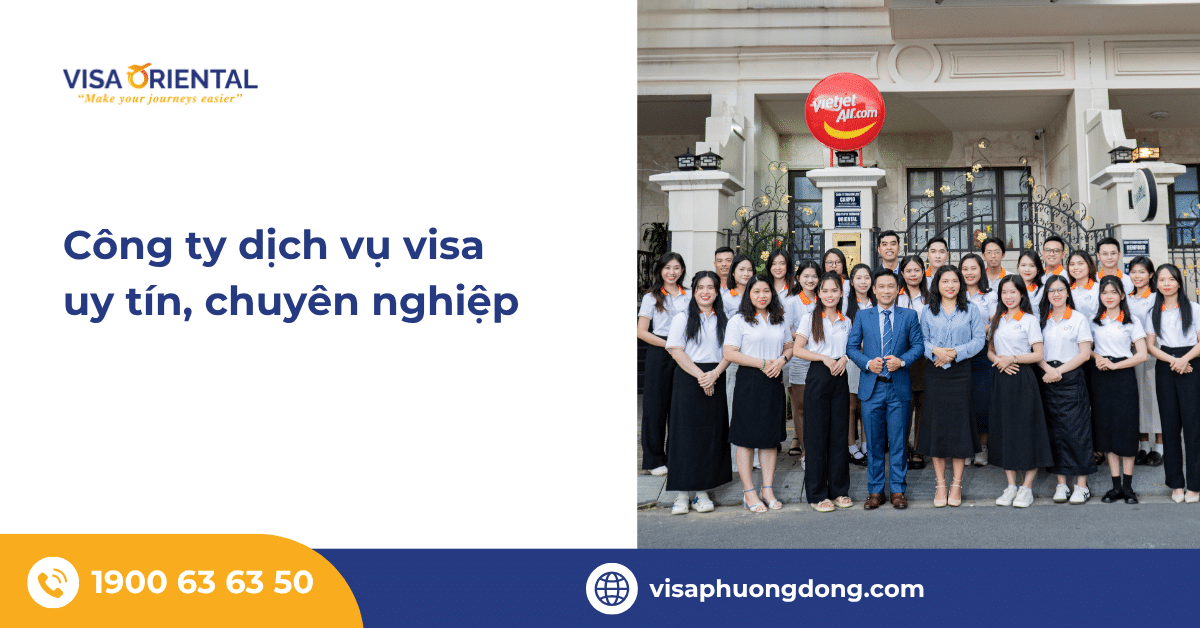Công ty dịch vụ visa uy tín, chuyên nghiệp
