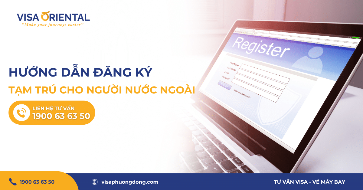 Đăng ký tạm trú online cho người nước ngoài