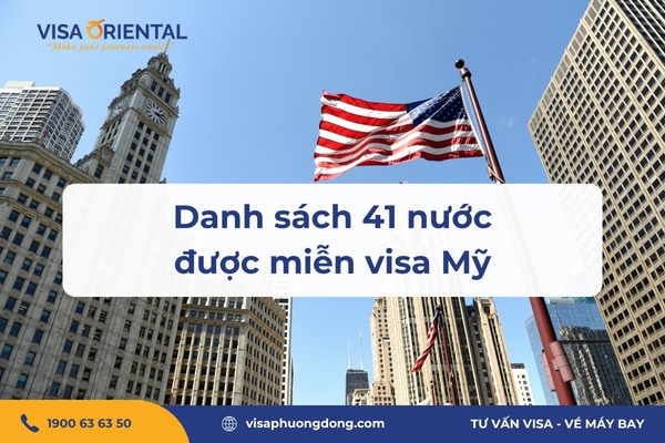 Những nước được miễn visa Mỹ
