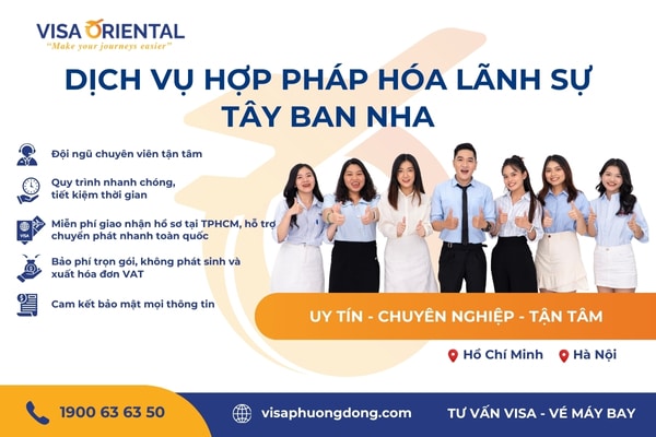 Dịch vụ hợp pháp hóa lãnh sự Tây Ban Nha uy tín tại Visa Phương Đông