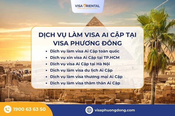 Dịch vụ làm visa Ai Cập tại Visa Phương Đông
