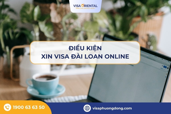 Điều kiện xin visa Đài Loan online