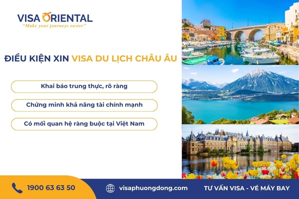 Điều kiện xin visa đi du lịch châu Âu