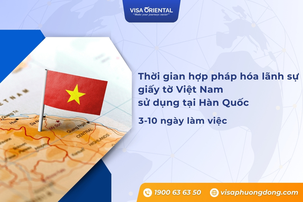 Hợp pháp hóa lãnh sự Hàn Quốc mất bao lâu