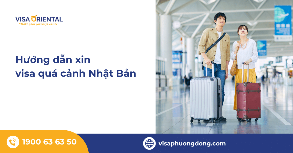 Hướng dẫn cách xin visa quá cảnh Nhật Bản