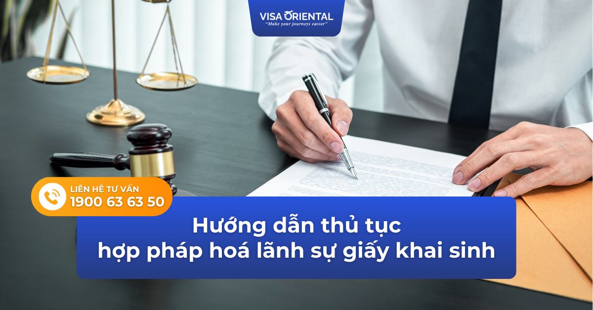 Hướng dẫn thủ tục hợp pháp hoá lãnh sự giấy khai sinh