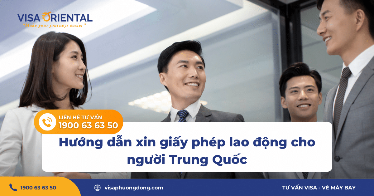 Hướng dẫn xin giấy phép lao động cho người Trung Quốc