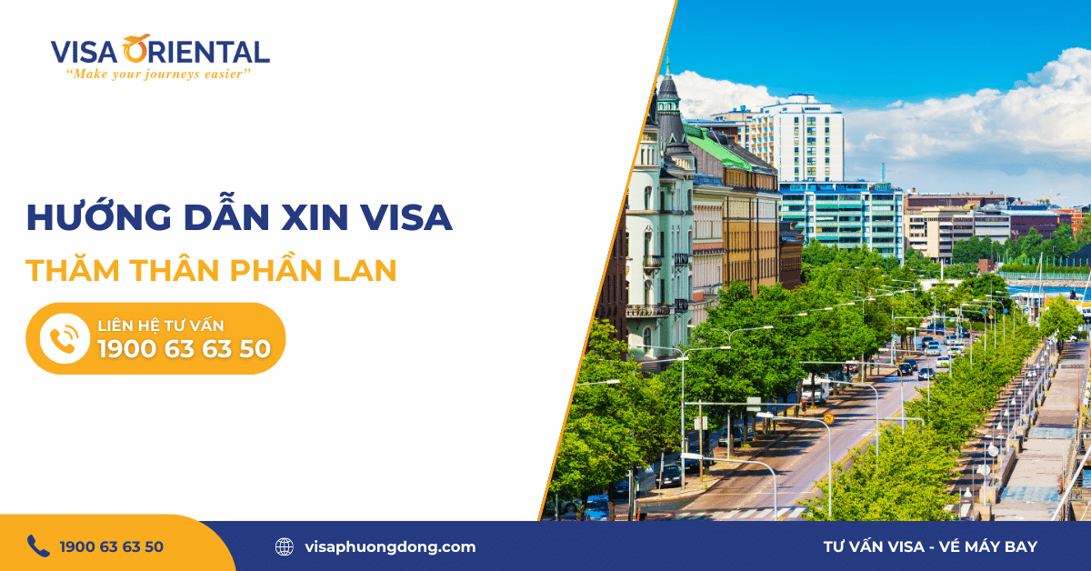 Hướng dẫn xin visa thăm thân Phần Lan