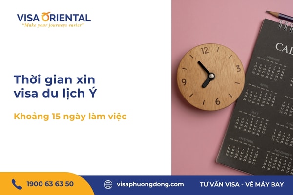 Xin visa Ý mất bao lâu