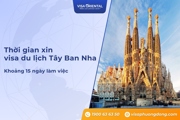 Thời gian xét duyệt visa du lịch Tây Ban Nha