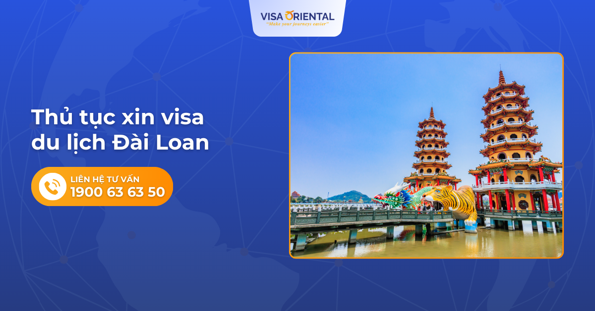 Thủ tục xin visa du lịch Đài Loan