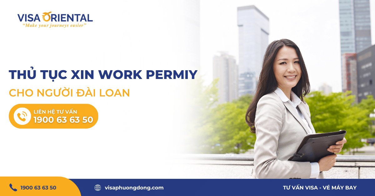Thủ tục xin work permit cho người Đài Loan