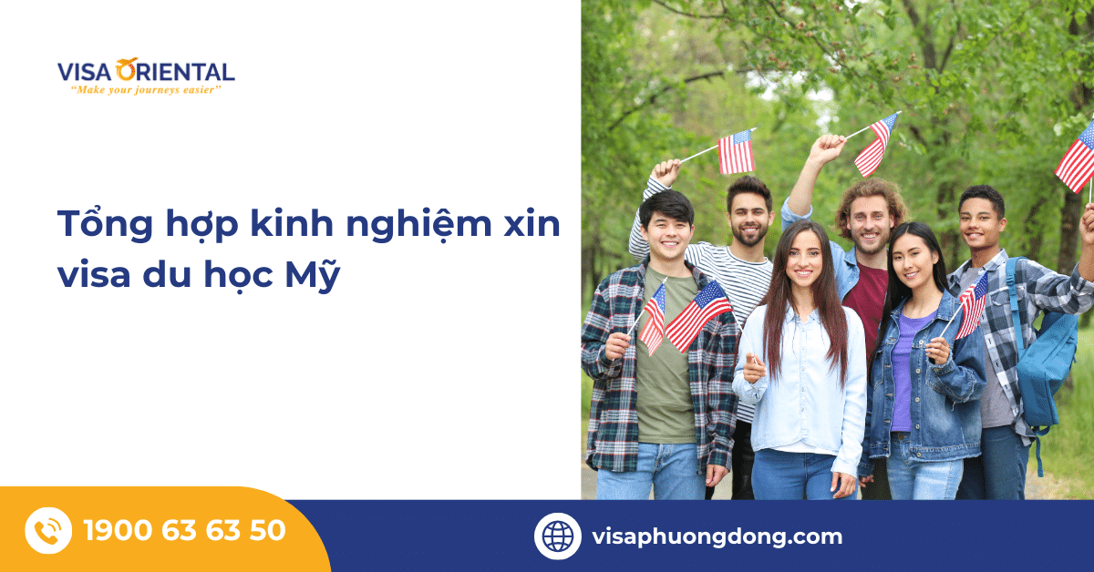 Kinh nghiệm xin visa du học Mỹ