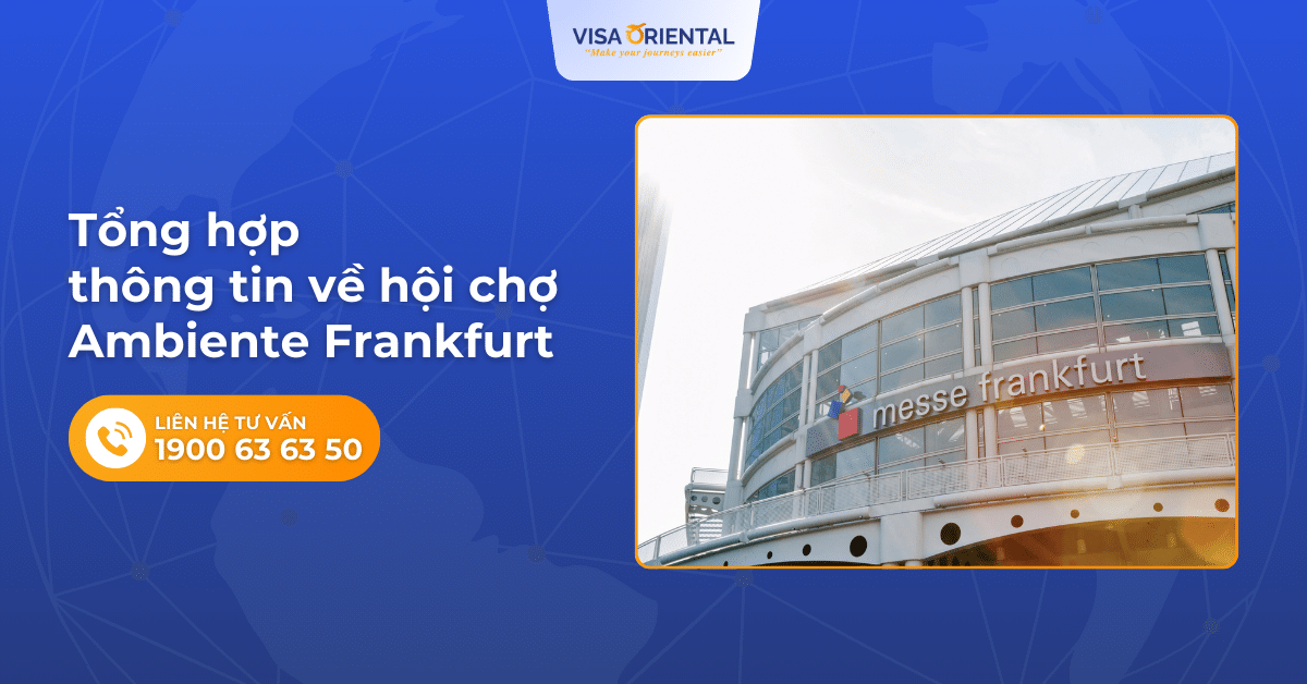 Tổng hợp thông tin về hội chợ Ambiente Frankfurt