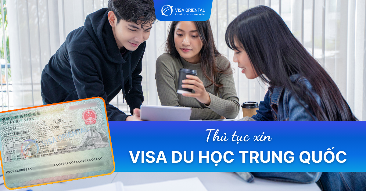 Xin visa du học Trung Quốc cần những gì?