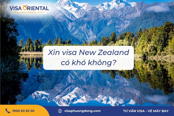 Xin visa New Zealand có khó không?